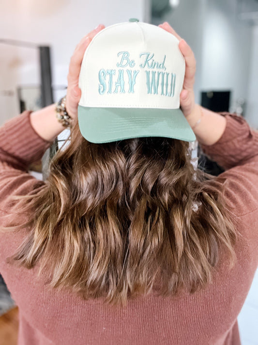 Be Kind Stay Wild Hat